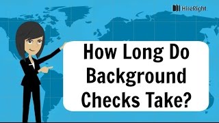 How Long Do Background Checks Take [upl. by Ahsirhcal159]