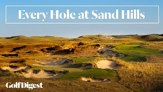 Every Hole at Sand Hills Golf Club  Golf Digest [upl. by Myrtia19]