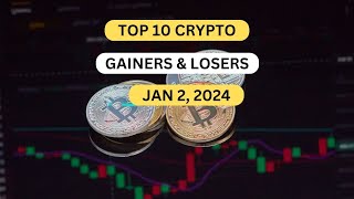 Top 10 Cryptocurrency Gainers amp Losers January 2 2024 [upl. by Chane]