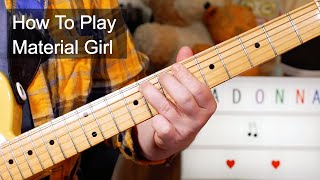 Material Girl Madonna Guitar Lesson [upl. by Cattier]