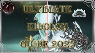 The ULTIMATE Eidolon Guide 2023 [upl. by Annabella]