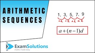 Arithmetic Sequences and nth term  Introduction  ExamSolutions [upl. by Amsirp]