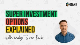 Super Investment Options Explained [upl. by Stoffel]