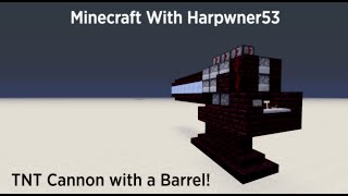 Minecraft TNT Cannon with a Barrel Tutorial [upl. by Ayeki]