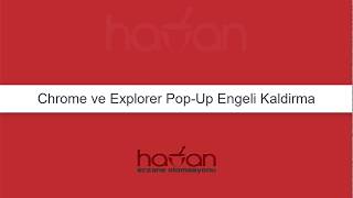 Chrome ve Explorer PopUp Engeli Kaldırma [upl. by Nannie]