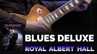 Joe Bonamassa Official  quotBlues Deluxequot  Live From The Royal Albert Hall [upl. by Airbmac]