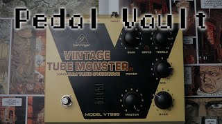 Pedal Vault  Behringer Vintage Tube Monster Overdrive Review [upl. by Luiza]