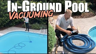 How to Vacuum an InGround Pool [upl. by Eel]