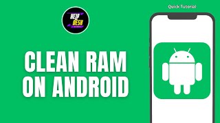 How To Clean RAM On Android  Increase RAM Storage [upl. by Licna]