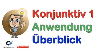 Konjunktiv 1 Anwendung Überblick [upl. by Aicemak]