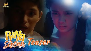 Raya Sirena  Episode 3 Teaser  Regal Entertainment Inc [upl. by Particia]