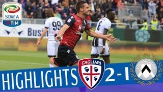 Cagliari  Udinese 21  Highlights  Giornata 32  Serie A TIM 201718 [upl. by Bergess]