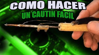 👉Como Hacer un Cautin casero 12V ✅ [upl. by Kcirdaed592]