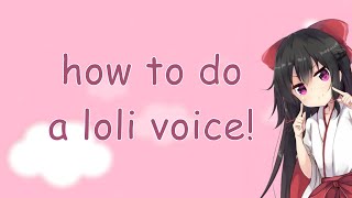 How to do a loli voice [upl. by Ainiger423]