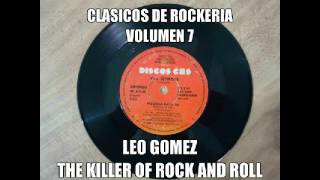 CLASICOS DE ROCKERIA  VOLUMEN 7  LEO GOMEZ [upl. by Assirrec335]