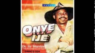 Sir Warrior Ozo Wu Iwem [upl. by Elmina]