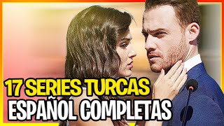 17 séries TURCAS em ESPANHOL COMPLETO [upl. by Ennaul]