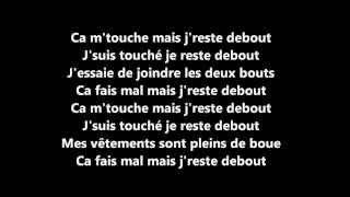 Sexion Dassaut  Jreste debout  Paroles [upl. by Pope]