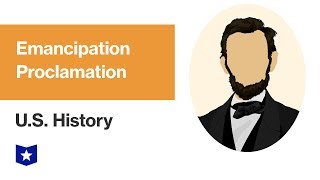 US History  Emancipation Proclamation [upl. by Gnehs]