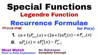 34 Recurrence Formulae for Legendre Polynomial  Proof1 amp 2  Most Important [upl. by Ottilie]