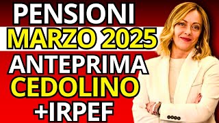 PENSIONI MARZO 2025 Anteprima Cedolino Importi Ufficiali IRPEF e Scadenza Pericolosa [upl. by Issac915]