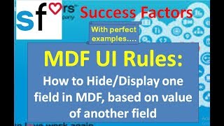 SAP SuccessFactors Employee Central MDF UI Rules [upl. by Yeliah287]