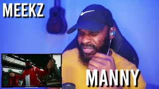 MEEKZ  MANNY Reaction  LeeToTheVI [upl. by Roee]