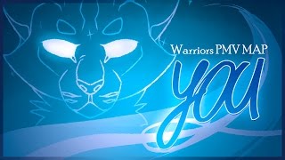 YOU  Warriors Completed PMV MAP [upl. by Akimyt]