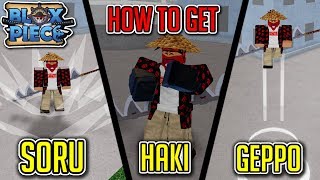 How To Get Busoshoku Haki Geppo amp Soru NEW ONE PIECE GAME RELEASED  Blox Piece [upl. by Ainot173]