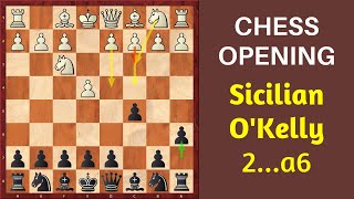 Learn The Siclian Defense OKelly Variation Complete Guide [upl. by Lorenza]