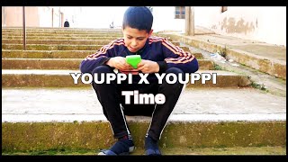 YOUPPI x YOUPPI  TIME  Clip officiel [upl. by Nicolea750]