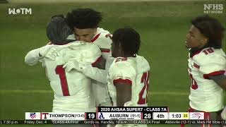 WILDEST ENDING IN ALABAMA STATE HISTORY Thompson stuns Auburn in 7A state championship [upl. by Schofield]