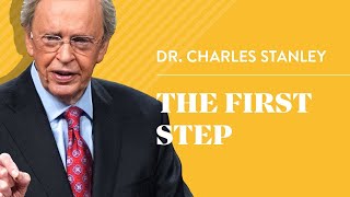 The First Step Salvation – Dr Charles Stanley [upl. by Ahseele]