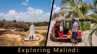 THINGS TO DO IN MALINDI  Exploring Malindi Kenya [upl. by Maisel]