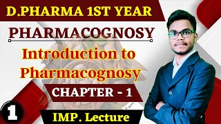 Chapter  1 Pharmacognosy   Introduction to Pharmacognosy Very Very Important Topics [upl. by Eiramit]