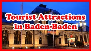 5 Top Rated Tourist Attractions in BadenBaden  Germany Travel Guide [upl. by Zigmund]