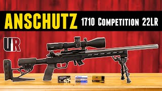 TESTED Anschutz 1710 Competition 22LR [upl. by Esyahc]