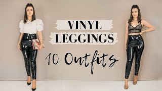 VINYL LEGGINGS OUTFITS  LOOKBOOK ✨ 10 Simple Outfit Ideas amp How to Style [upl. by Krissie472]