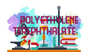 Polymerisation of Polyethylene Terephthalate PET [upl. by Aytnahs750]