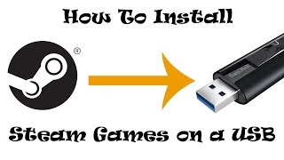 How to install Steam games on a USB Drive [upl. by Zuliram]