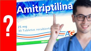 AMITRIPTILINA Para que Sirve la Amitriptilina y Como se toma  Todo Y MAS 💊 [upl. by Aicilas650]