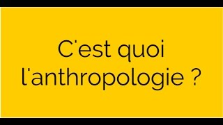 Cest quoi lanthropologie [upl. by Arman]