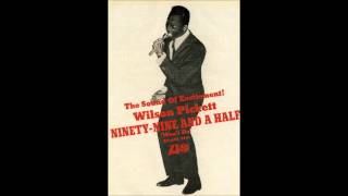 Wilson Pickett Ninety Nine And A Half Wont Do 1966 [upl. by Isia618]