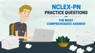 NCLEXPN Practice Questions The Most Comprehensive Answer [upl. by Goetz]