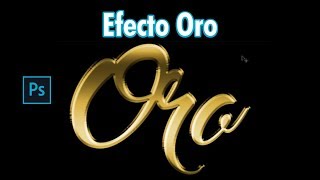 ✅ EFECTO DE ORO EN TEXTO  TUTORIAL ADOBE PHOTOSHOP [upl. by Eneryt187]