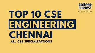 Top 10 Computer science engineering colleges in Chennai  placements  salary  campus  faculty [upl. by Aelak]