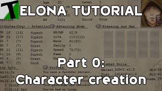 Elona Tutorial Part 0 Character creation [upl. by Yejus]