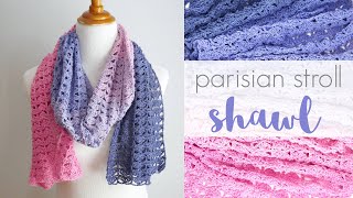 How To Crochet The Parisian Stroll Shawl [upl. by Daub]