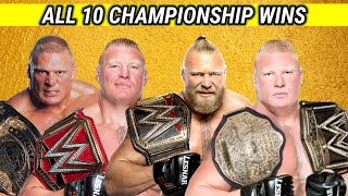 BROCK LESNAR ALL CHAMPIONSHIP WINS [upl. by Ollehto911]