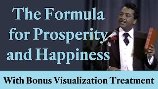 The Formula for Prosperity and Happiness with bonus Visualization Treatment [upl. by Ader]